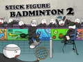Gêm Stickman Ffigur Badminton 2 ar-lein