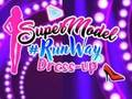 Gêm Mae rhedfa supermodel yn gwisgo i fyny ar-lein