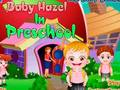 Gêm Babi Hazel Mewn Cyn Ysgol  ar-lein