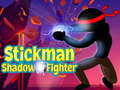 Gêm Ymladdwr Cysgodol Stickman  ar-lein