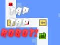 Gêm Tap Tap Robot ar-lein