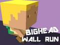 Gêm Rhedeg Wal Bighead  ar-lein