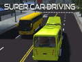 Gêm Gyrru Car Super  ar-lein