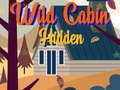 Gêm Caban Gwyllt Cudd  ar-lein