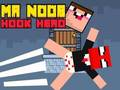 Gêm Arwr bachyn Mr Noob  ar-lein