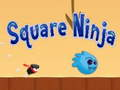 Gêm Ninja Sgwâr  ar-lein
