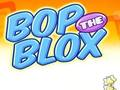 Gêm Bop y Blox  ar-lein