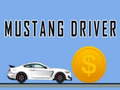 Gêm Gyrrwr Mustang  ar-lein