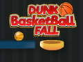 Gêm Basged Dunk Fall  ar-lein