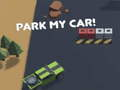 Gêm Parciwch fi car!  ar-lein