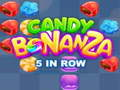 Gêm Bonansa Candy 5 yn Rhes  ar-lein