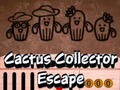 Gêm Dianc Casglwr Cactws  ar-lein