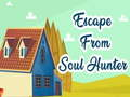 Gêm Dianc O Soul Hunter  ar-lein
