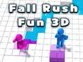 Gêm Hwyl Rush Fall 3D  ar-lein