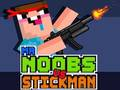 Gêm Mr Noobs yn erbyn Stickman  ar-lein