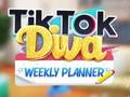 Gêm Cynlluniwr Wythnosol TikTok Diva  ar-lein