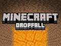 Gêm Cwymp Fall Minecraft  ar-lein