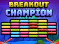 Gêm Pencampwr Breakout  ar-lein