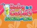 Gêm Babi Cathy Ep11: Coginio i Mam  ar-lein