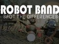 Gêm Band Robot Dewch o hyd i'r gwahaniaethau  ar-lein