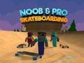 Gêm Sgrialu Noob a Pro  ar-lein