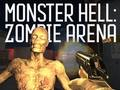 Gêm Arena Zombie Monster Uffern  ar-lein