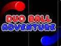 Gêm Antur Ball Duo  ar-lein