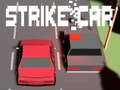 Gêm Streic Car  ar-lein