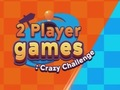 Gêm Gemau 2 Chwaraewr: Her Crazy  ar-lein