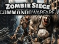 Gêm Rhyfela Commando Gwarchae Zombie  ar-lein