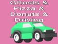 Gêm Ysbrydion a Pizza a Donuts a Gyrru  ar-lein