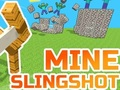 Gêm Slingshot Mwynglawdd  ar-lein