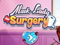 Gêm Meddygfa Mwgwd Lady  ar-lein