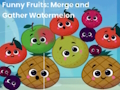 Gêm Ffrwythau doniol: uno a chasglu watermelon  ar-lein