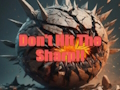 Gêm Peidiwch â Tharo'r Sharp  ar-lein