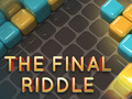 Gêm Y Riddle Terfynol  ar-lein
