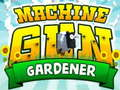 Gêm Garddwr Gwn Peiriant  ar-lein