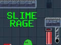 Gêm Llysnafedd Rage  ar-lein