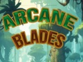 Gêm Llafnau Arcane  ar-lein