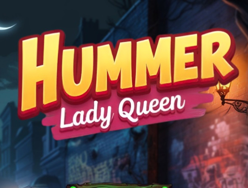 Gêm Hummer Arglwyddes Frenhines  ar-lein